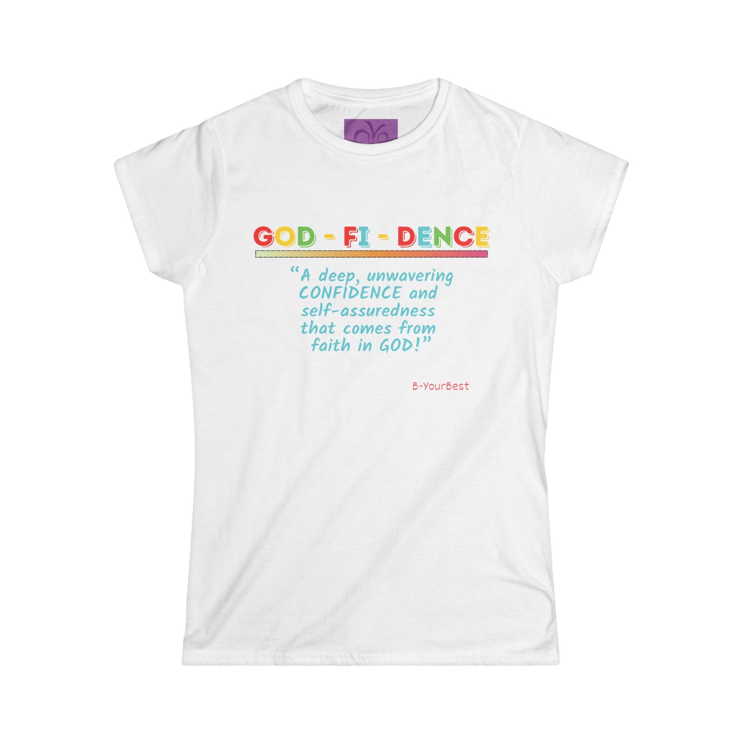 "GOD-FI-DENCE" Women's Softstyle Tee