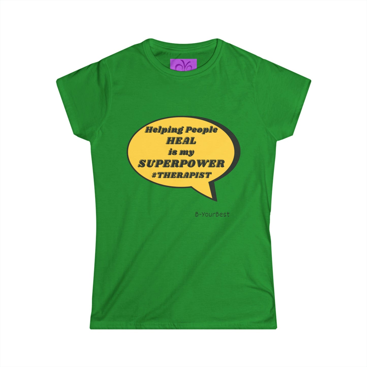 Helping People Heal Superpower Women's Softstyle Tee