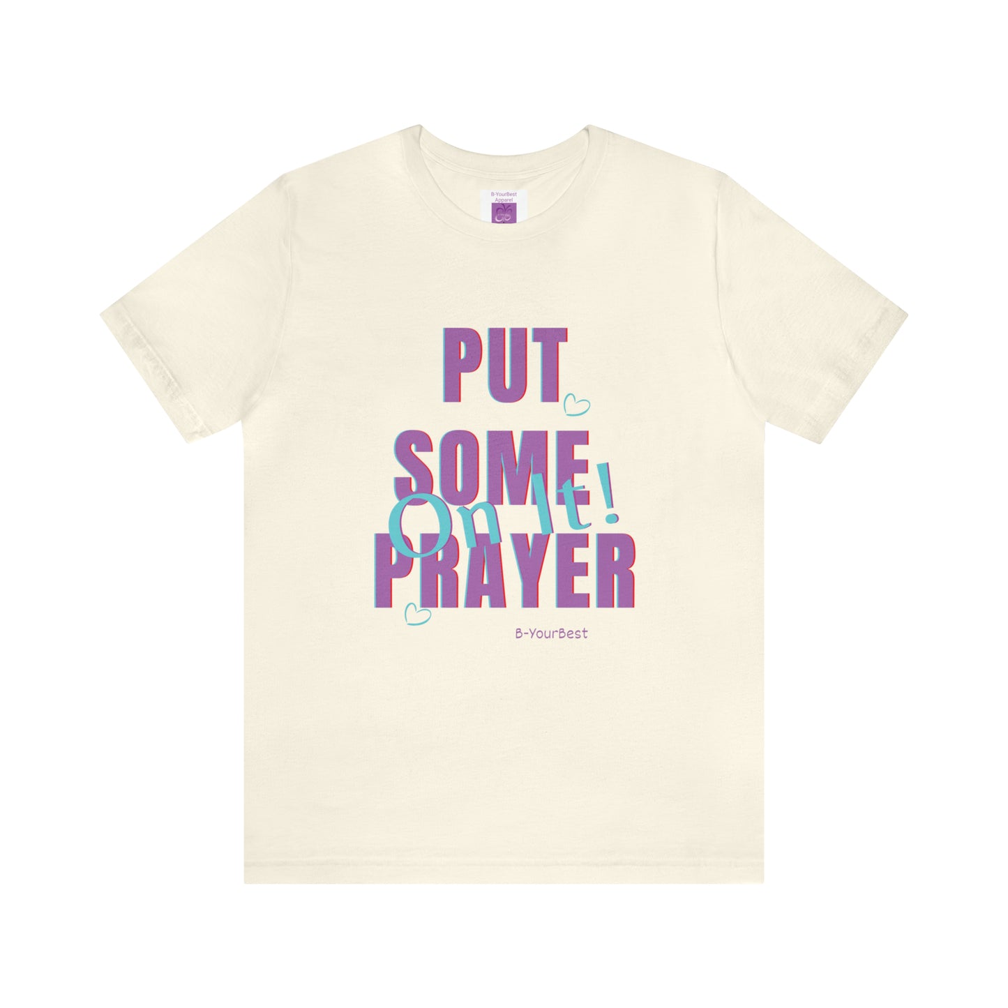 Put Some Prayer On It Tee