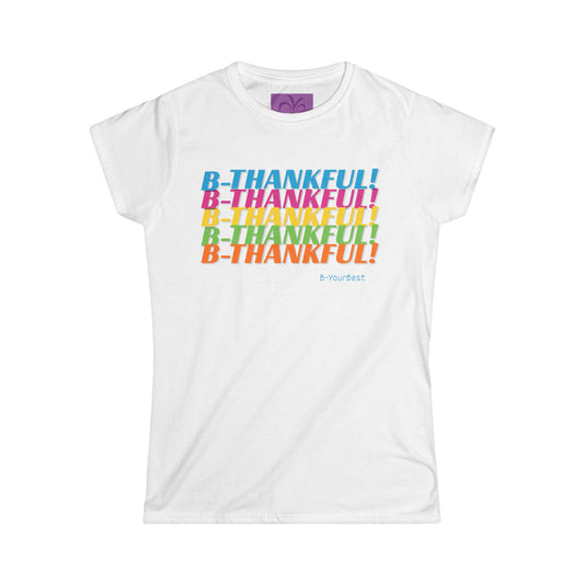 B-Thankful Women's Softstyle Tee