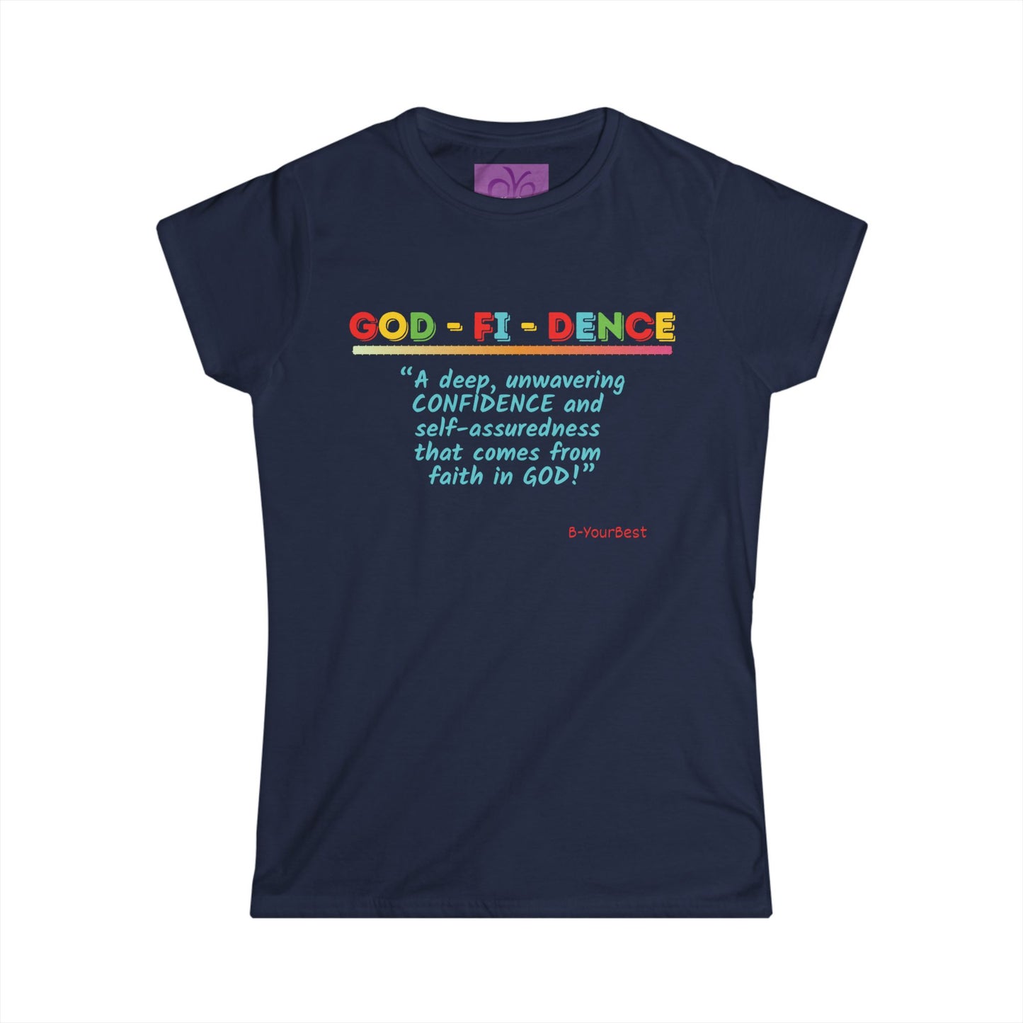 "GOD-FI-DENCE" Women's Softstyle Tee