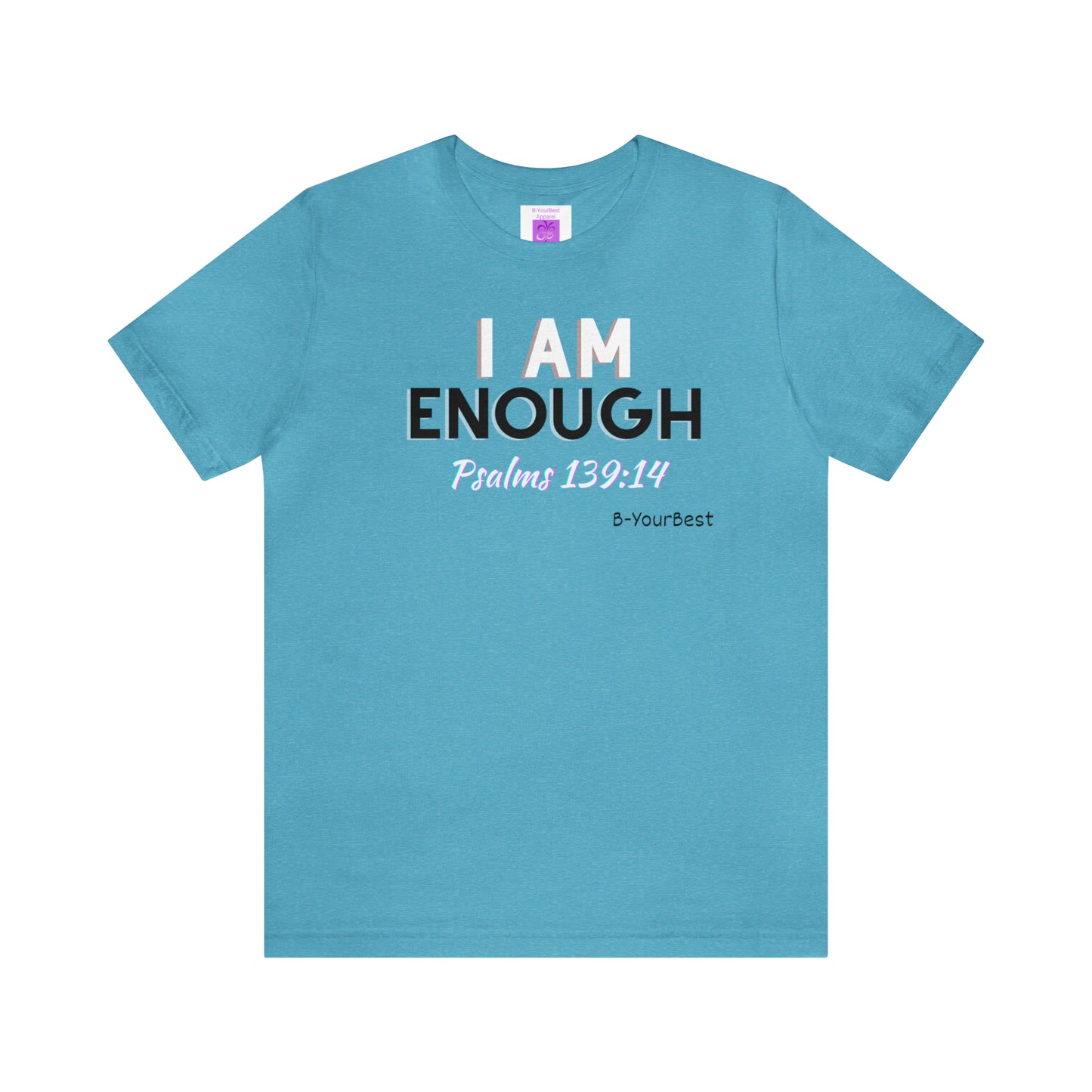 I Am Enough Tee