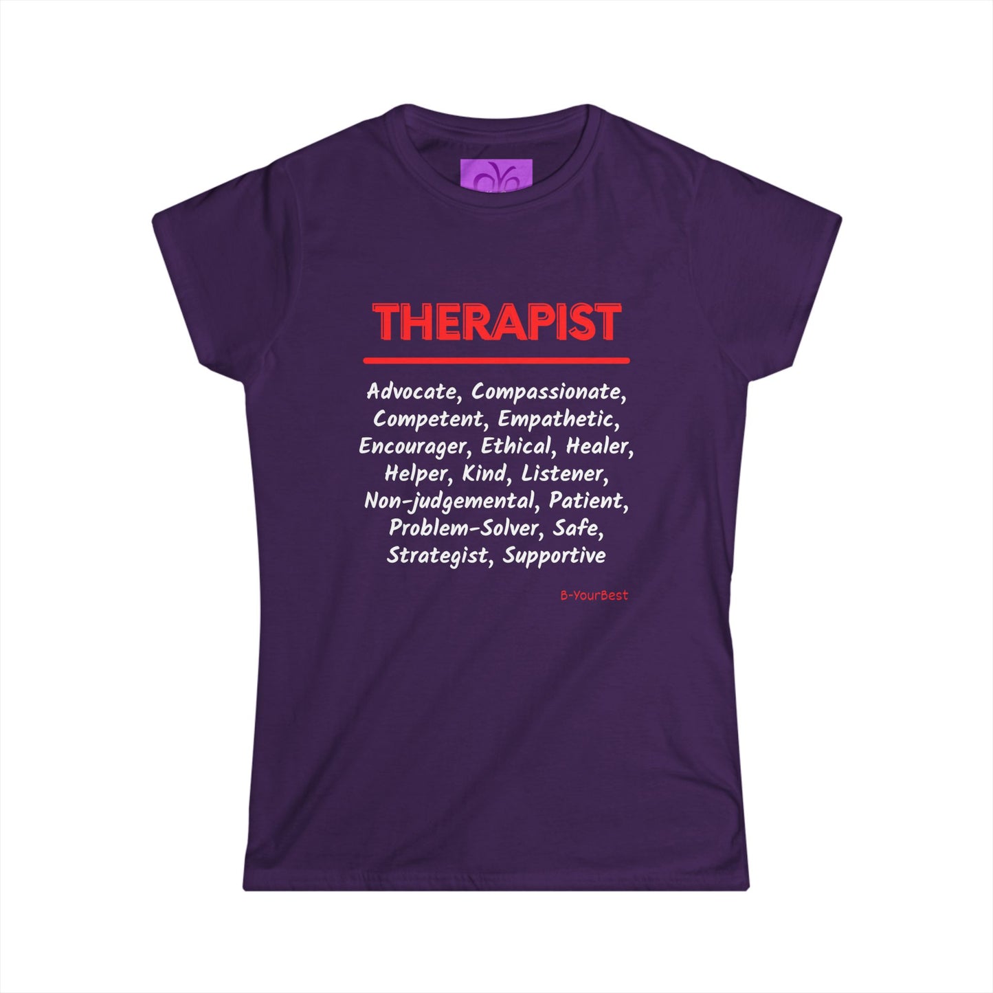 "Therapist" Women's Softstyle Tee