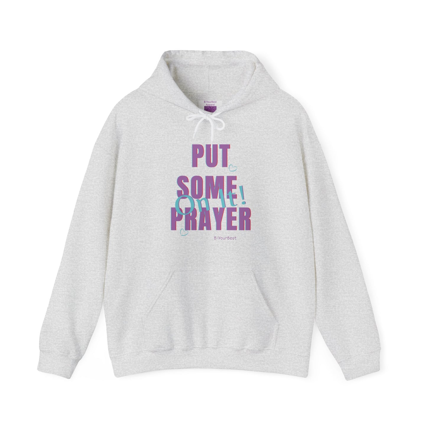 Put Some Prayer On It Hoodie