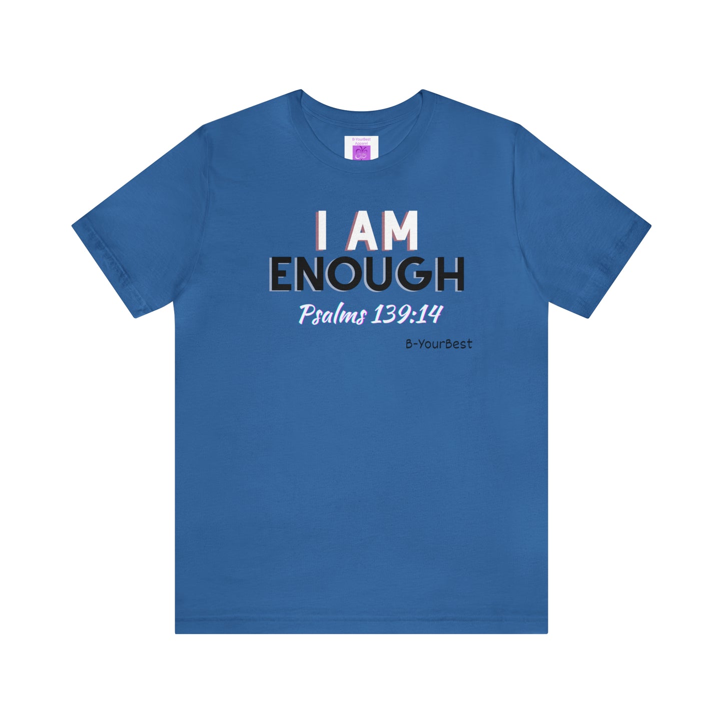 I Am Enough Tee