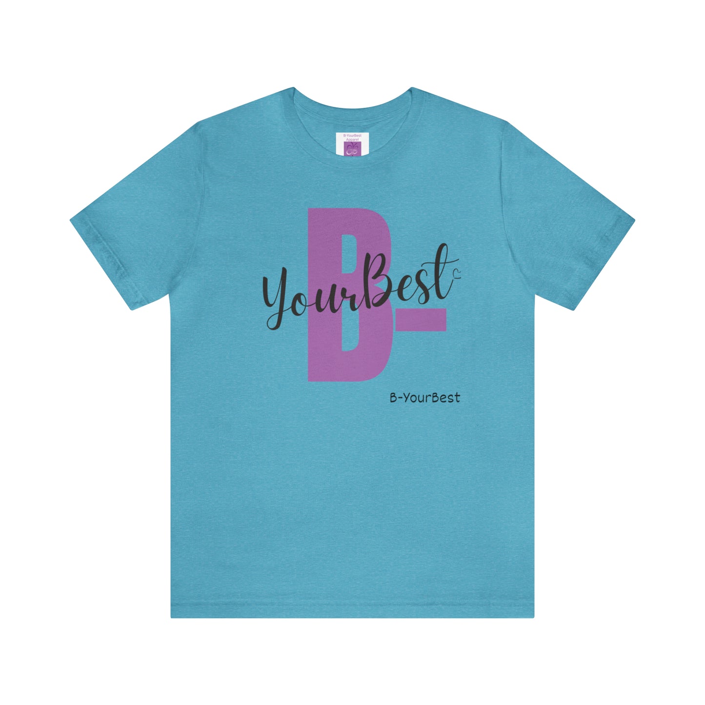 B-YourBest (PURPLE & BLK LTRS) Tee