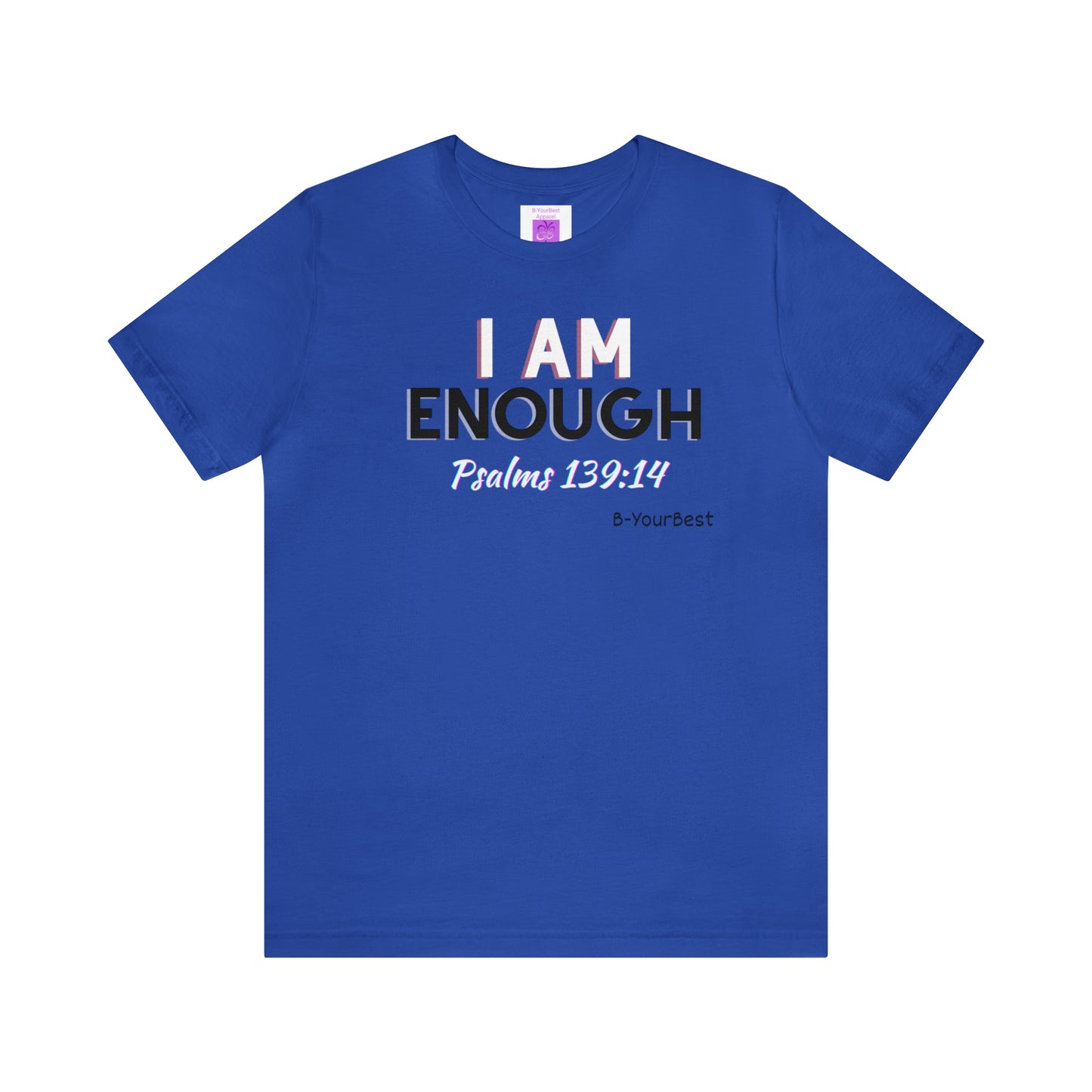 I Am Enough Tee