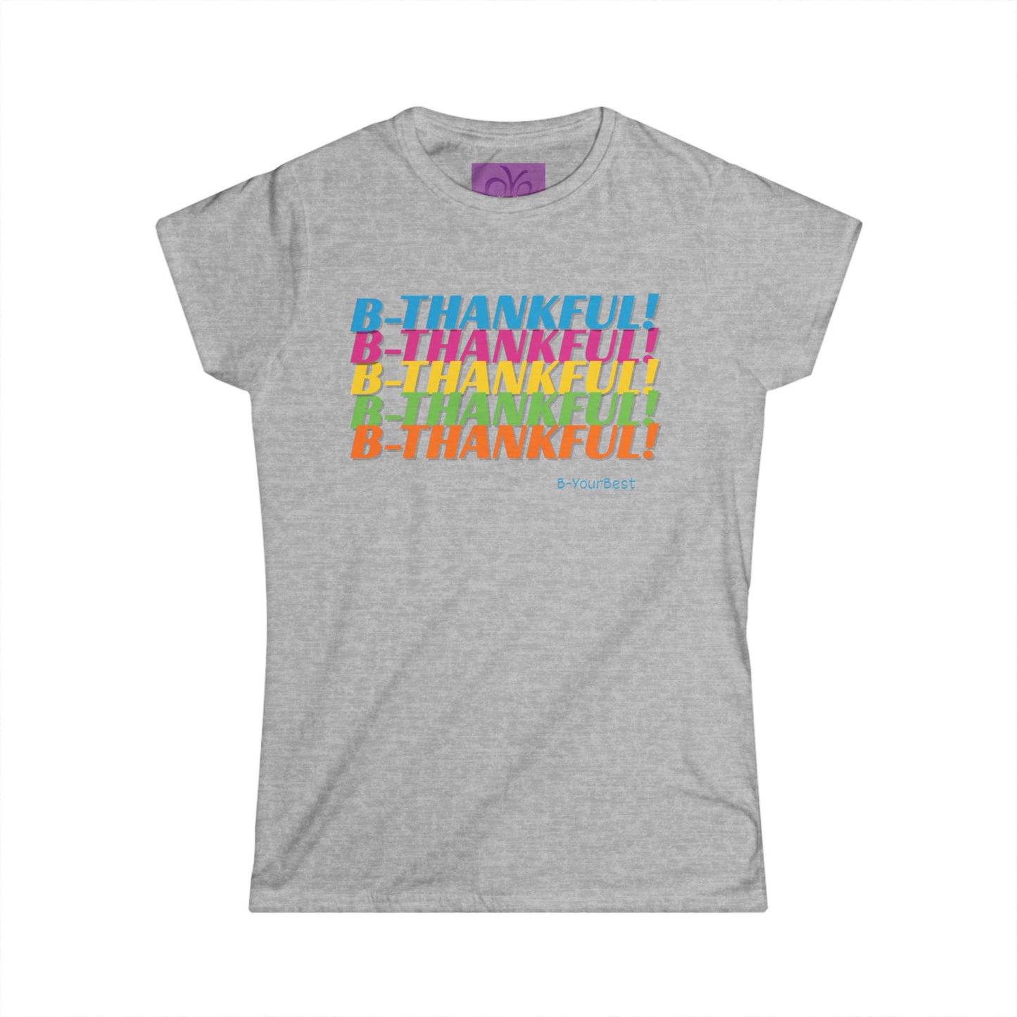 B-Thankful Women's Softstyle Tee