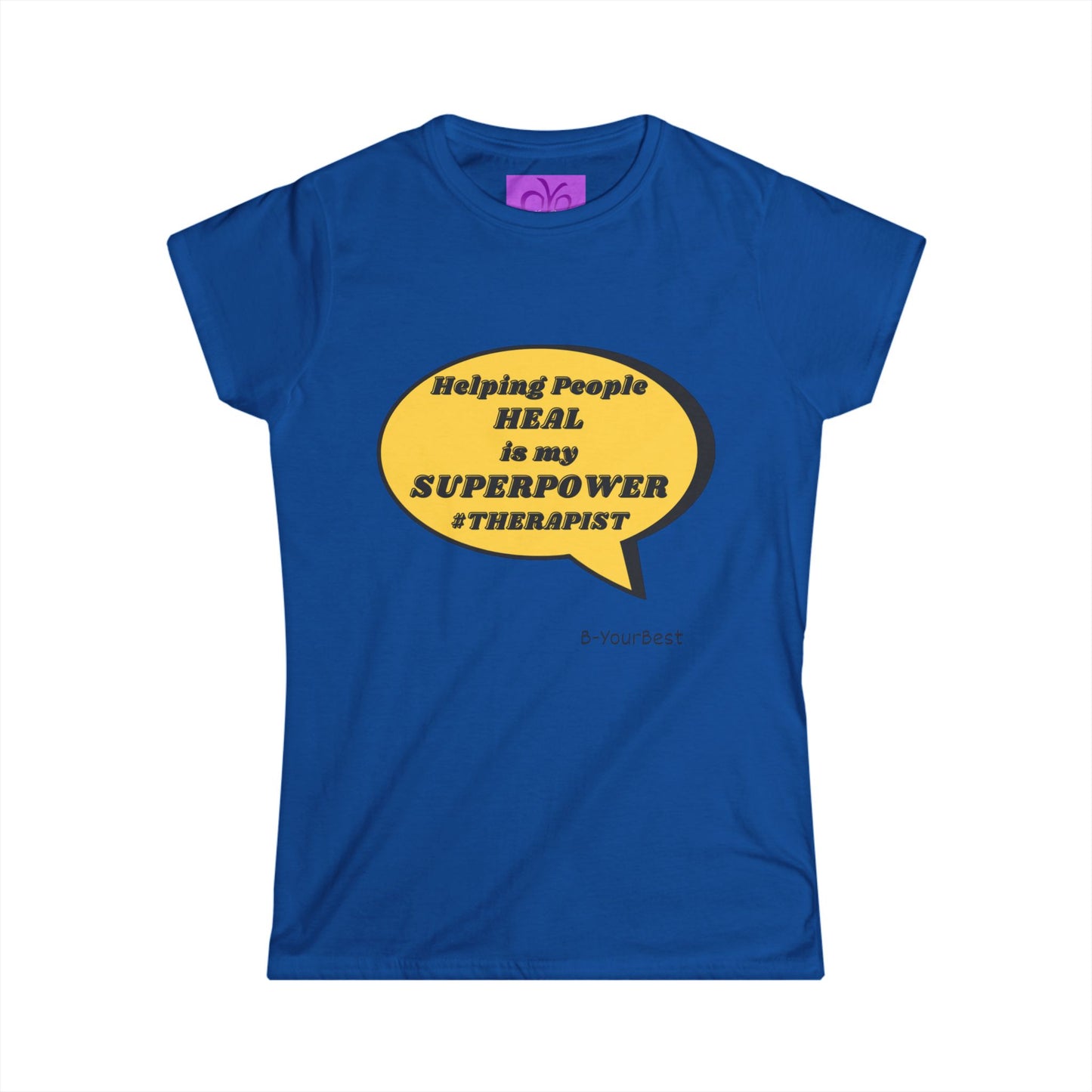 Helping People Heal Superpower Women's Softstyle Tee