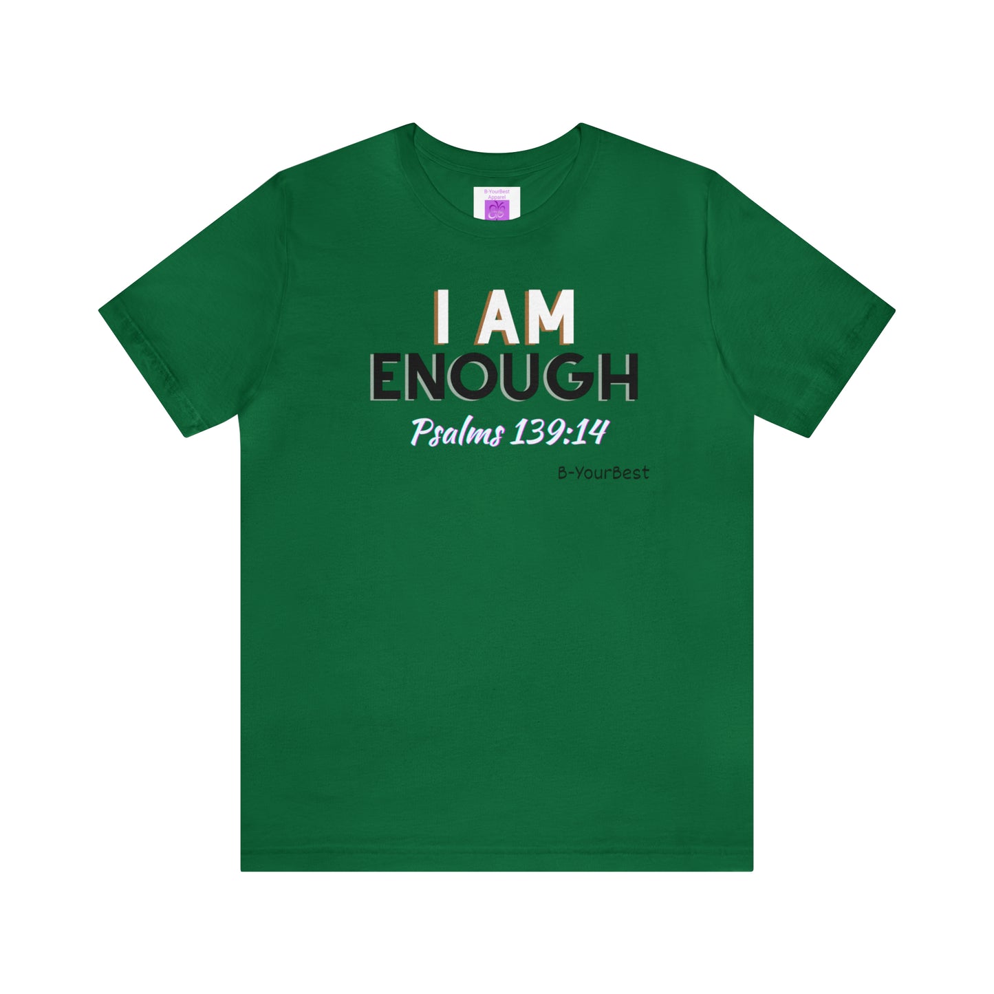 I Am Enough Tee
