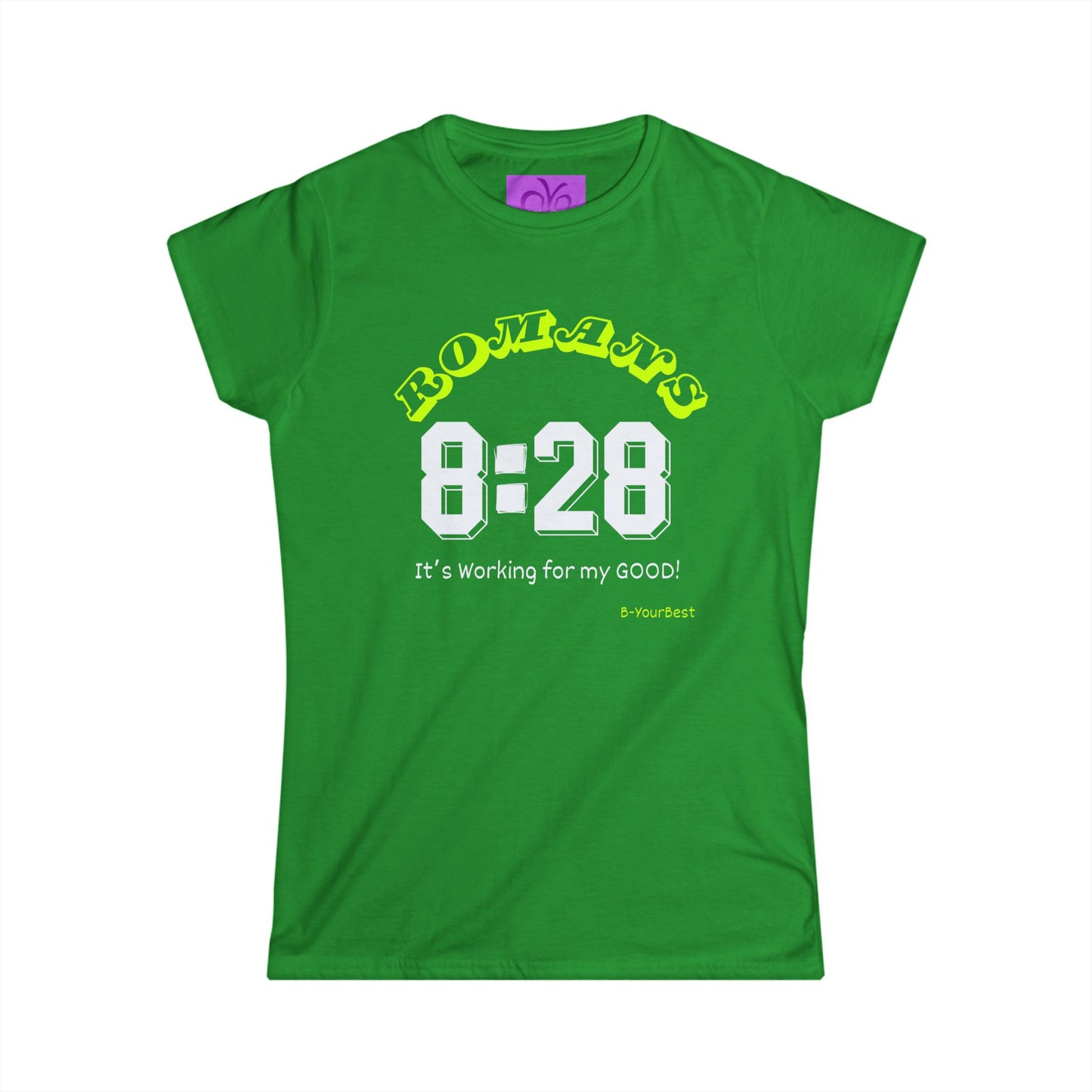 Romans 8:28 Design Women's Softstyle Tee