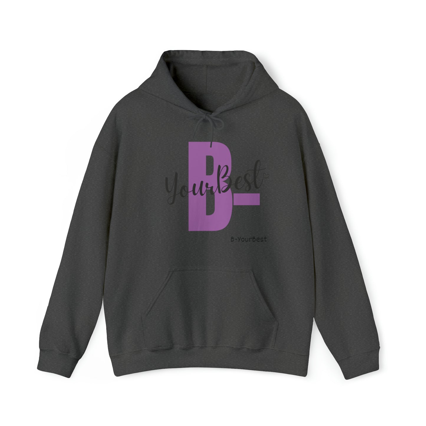 B-YourBest Hoodie