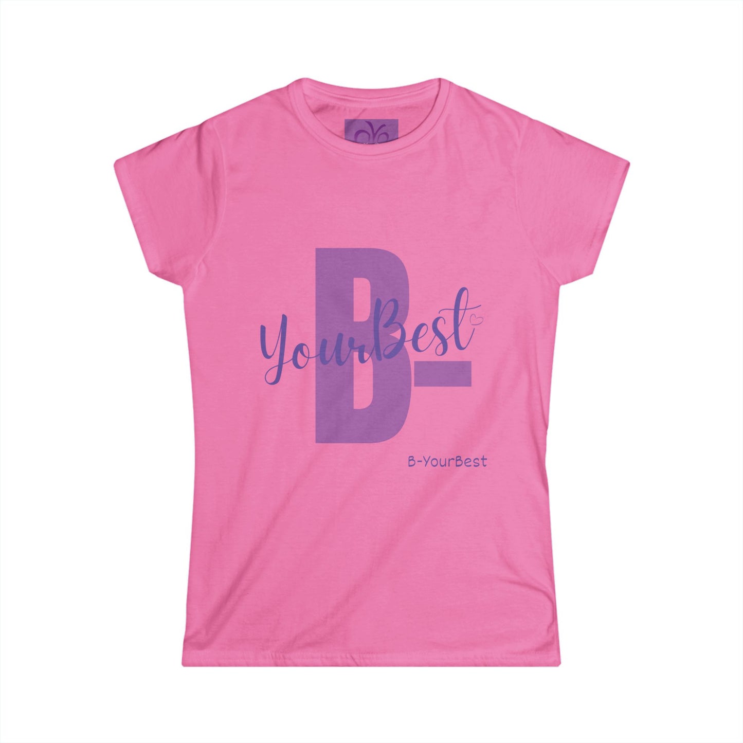 B-YourBest Women's Softstyle Tee