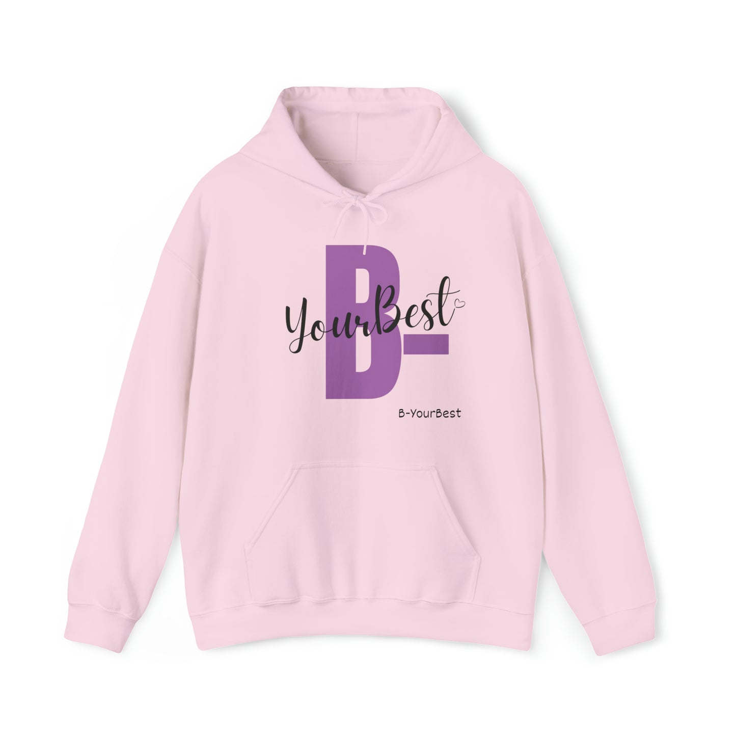B-YourBest Hoodie