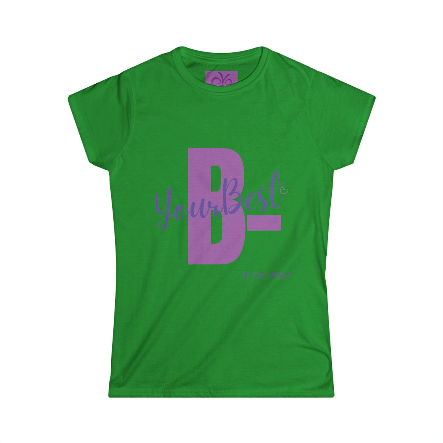 B-YourBest Women's Softstyle Tee