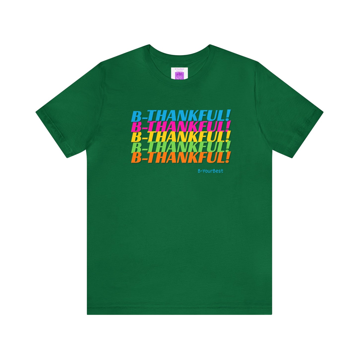 B-THANKFUL Tee