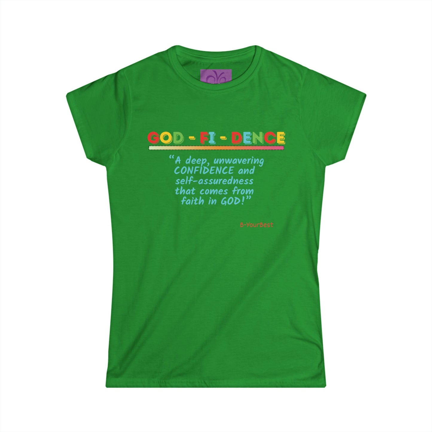 "GOD-FI-DENCE" Women's Softstyle Tee