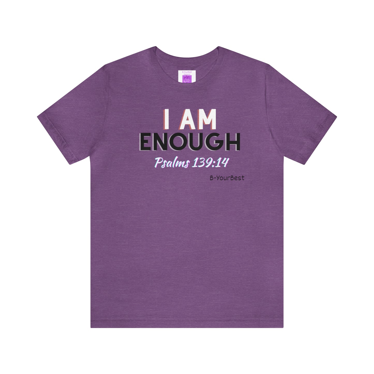 I Am Enough Tee