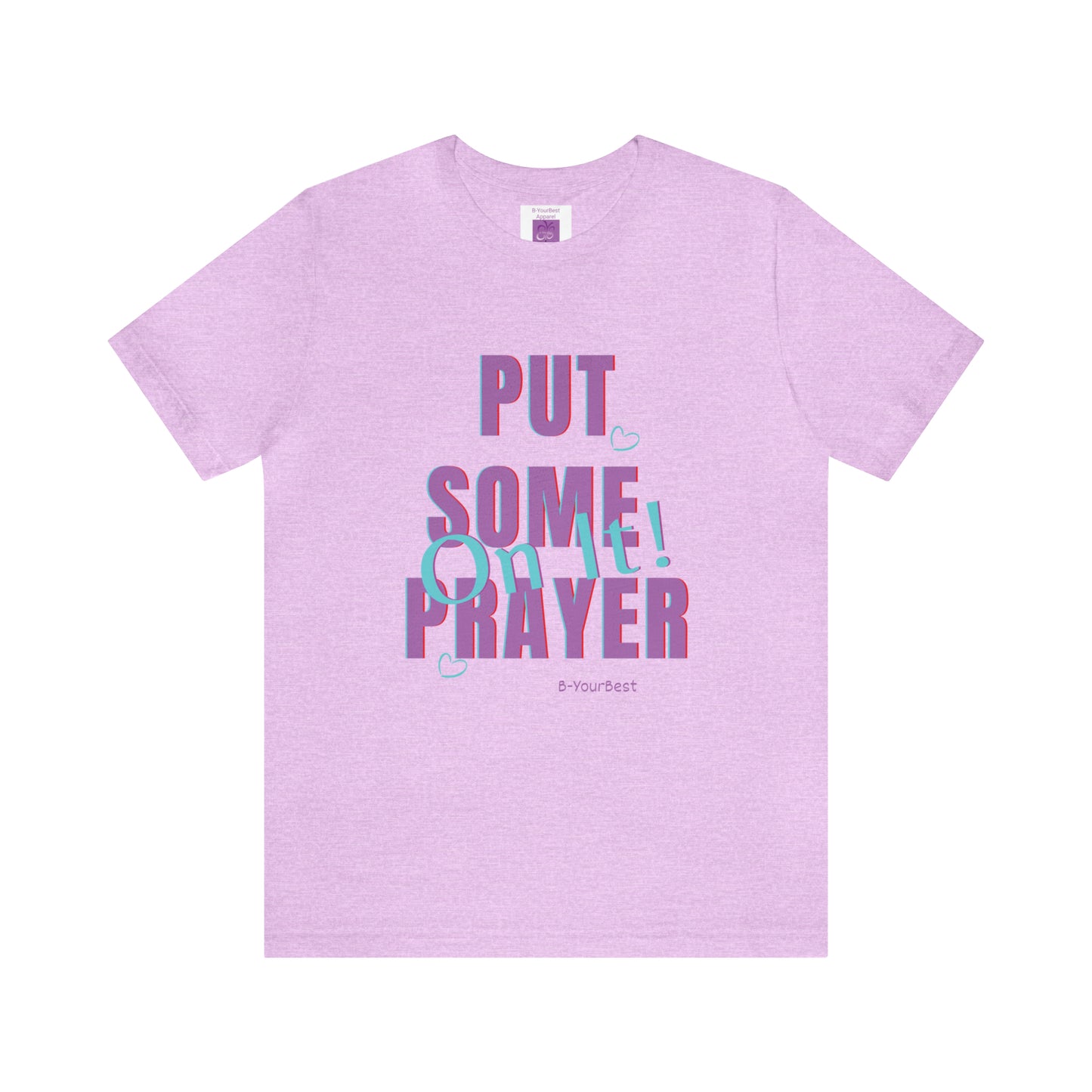 Put Some Prayer On It Tee