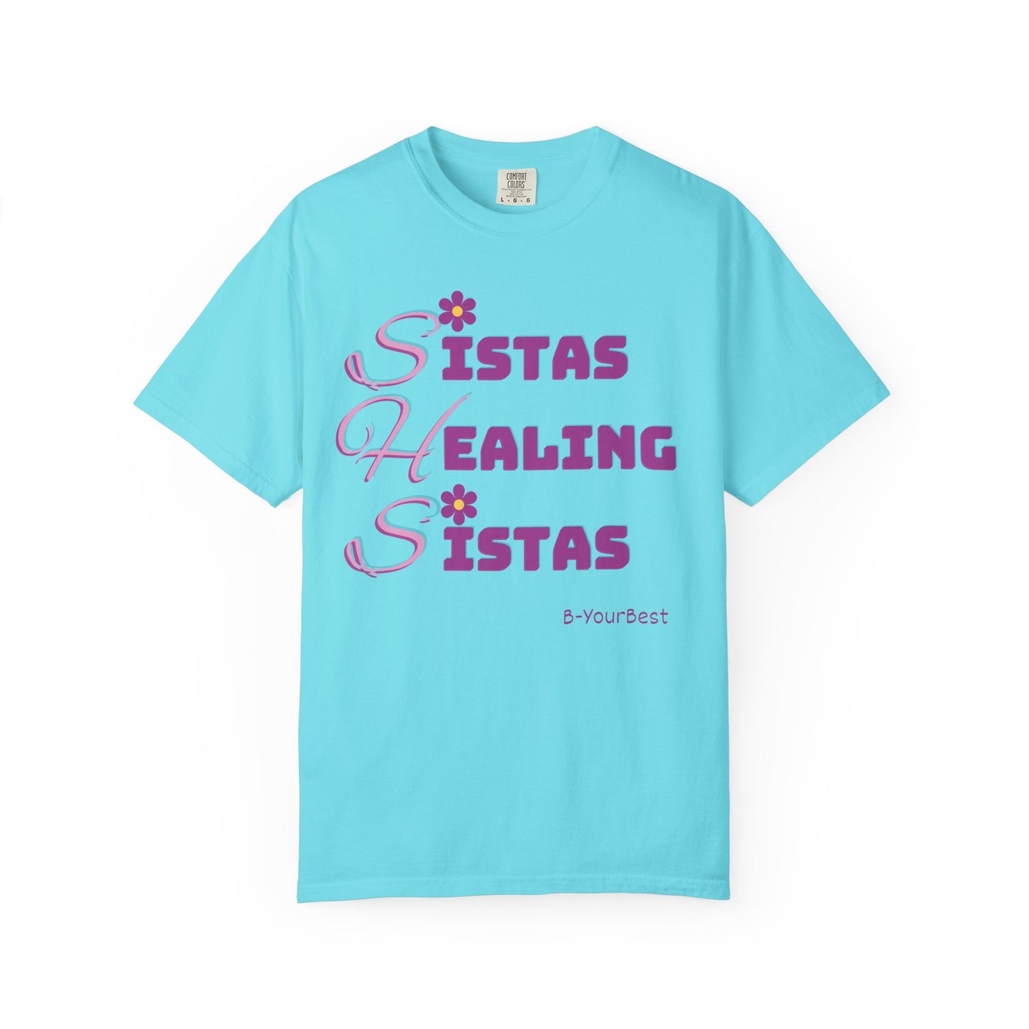 Sistas Healing Sistas Tee