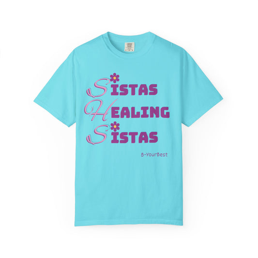 Sistas Healing Sistas Tee