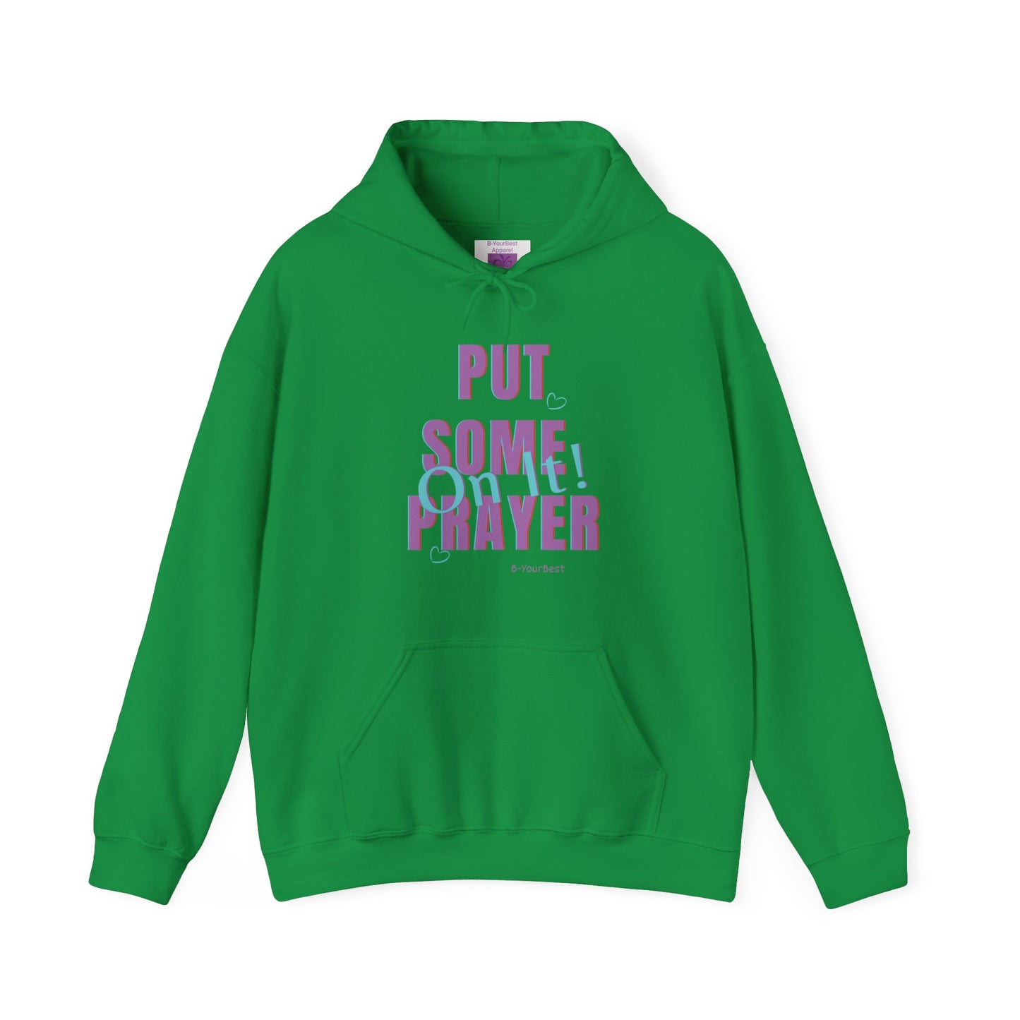 Put Some Prayer On It Hoodie