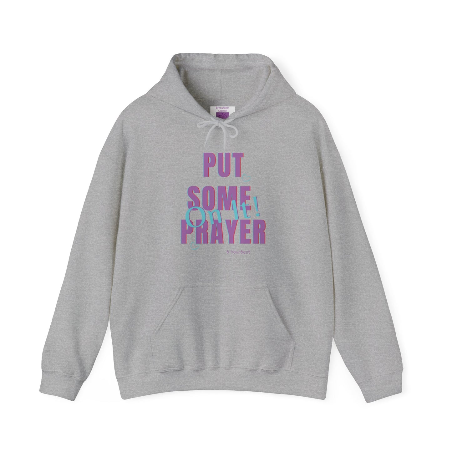 Put Some Prayer On It Hoodie