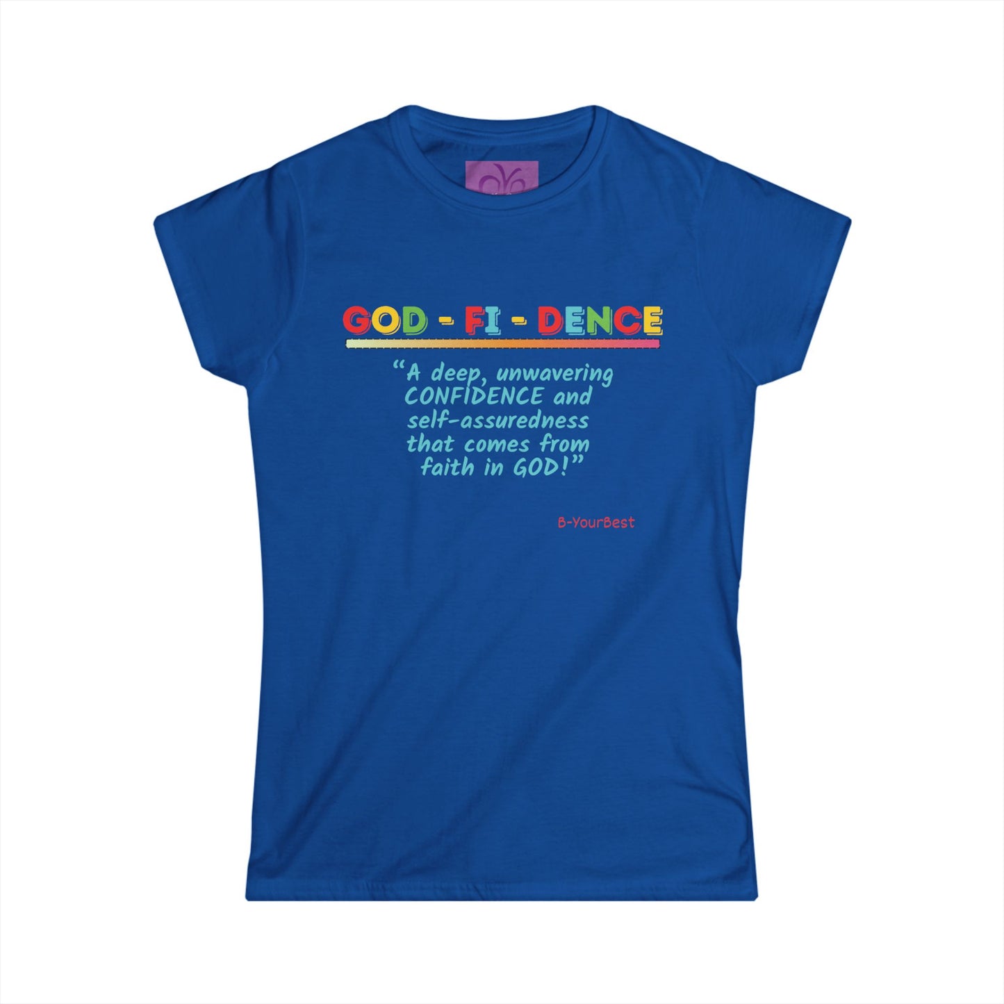 "GOD-FI-DENCE" Women's Softstyle Tee