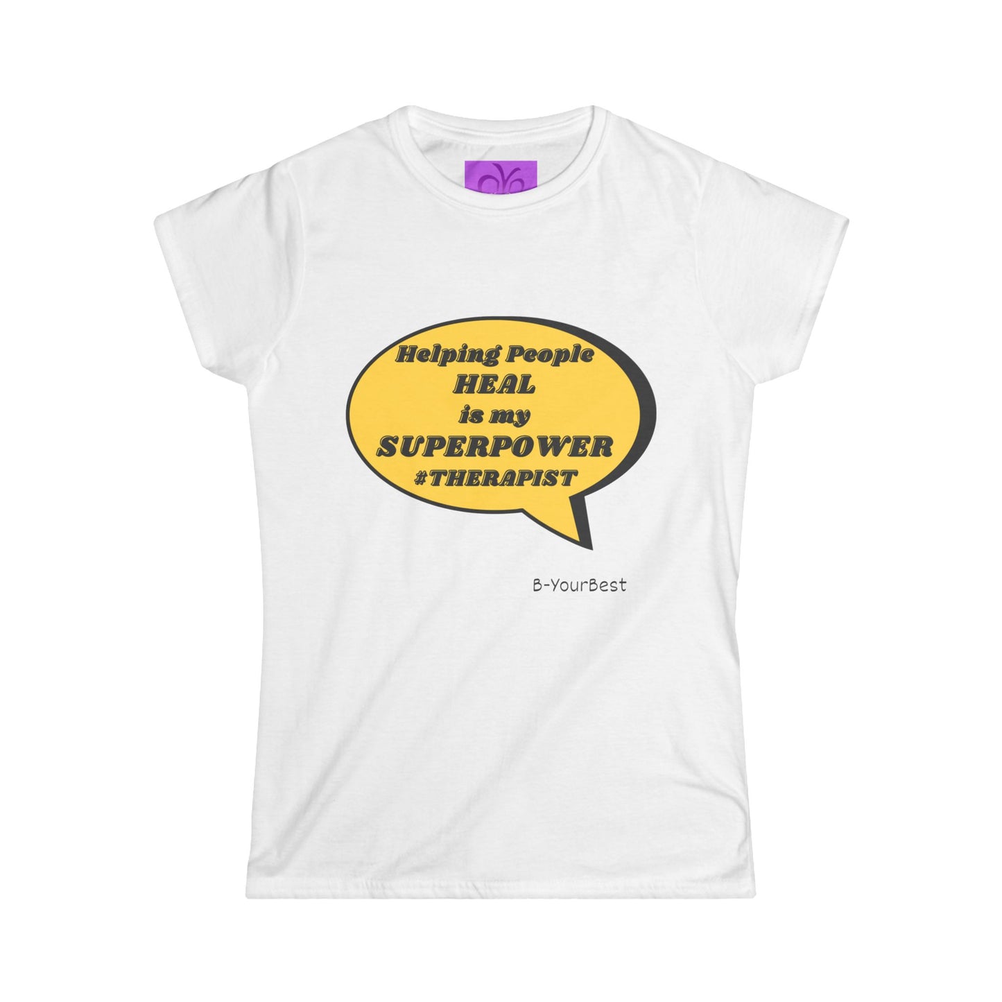 Helping People Heal Superpower Women's Softstyle Tee