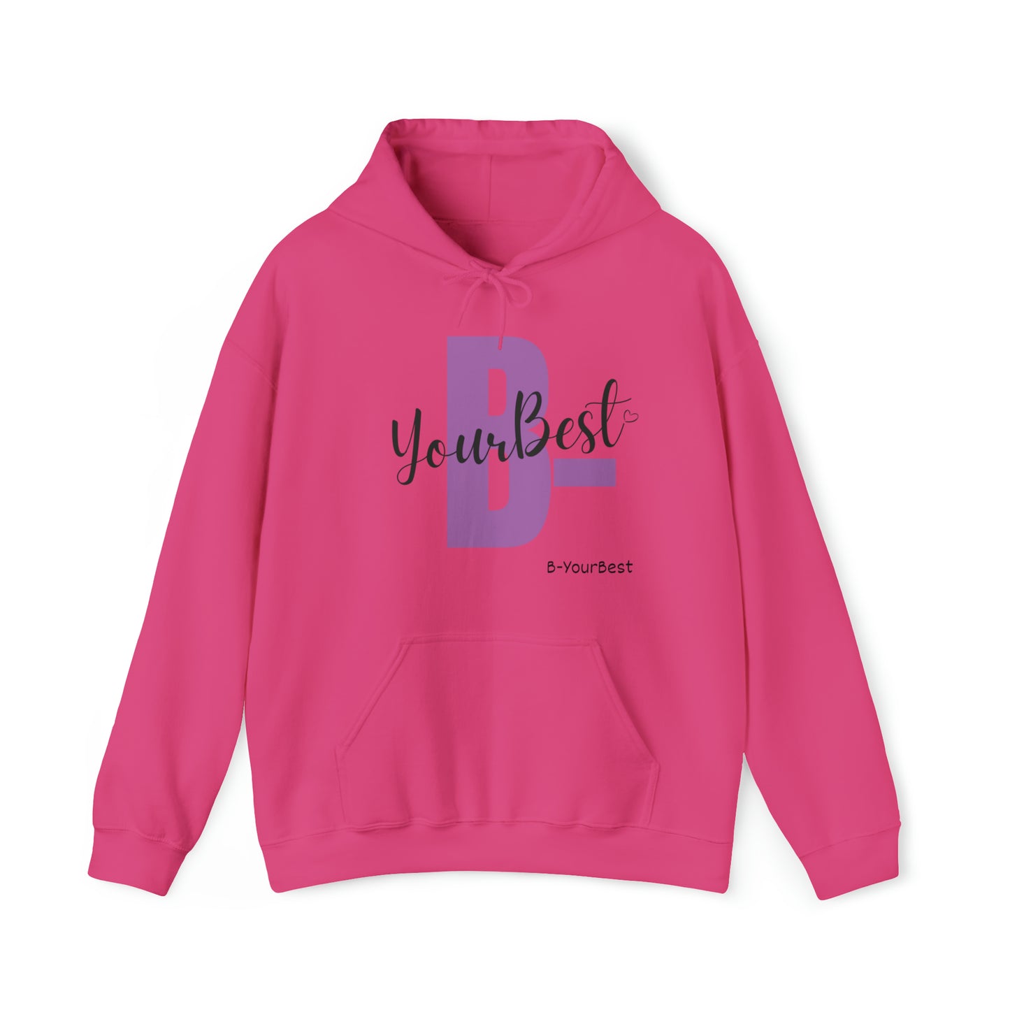 B-YourBest Hoodie