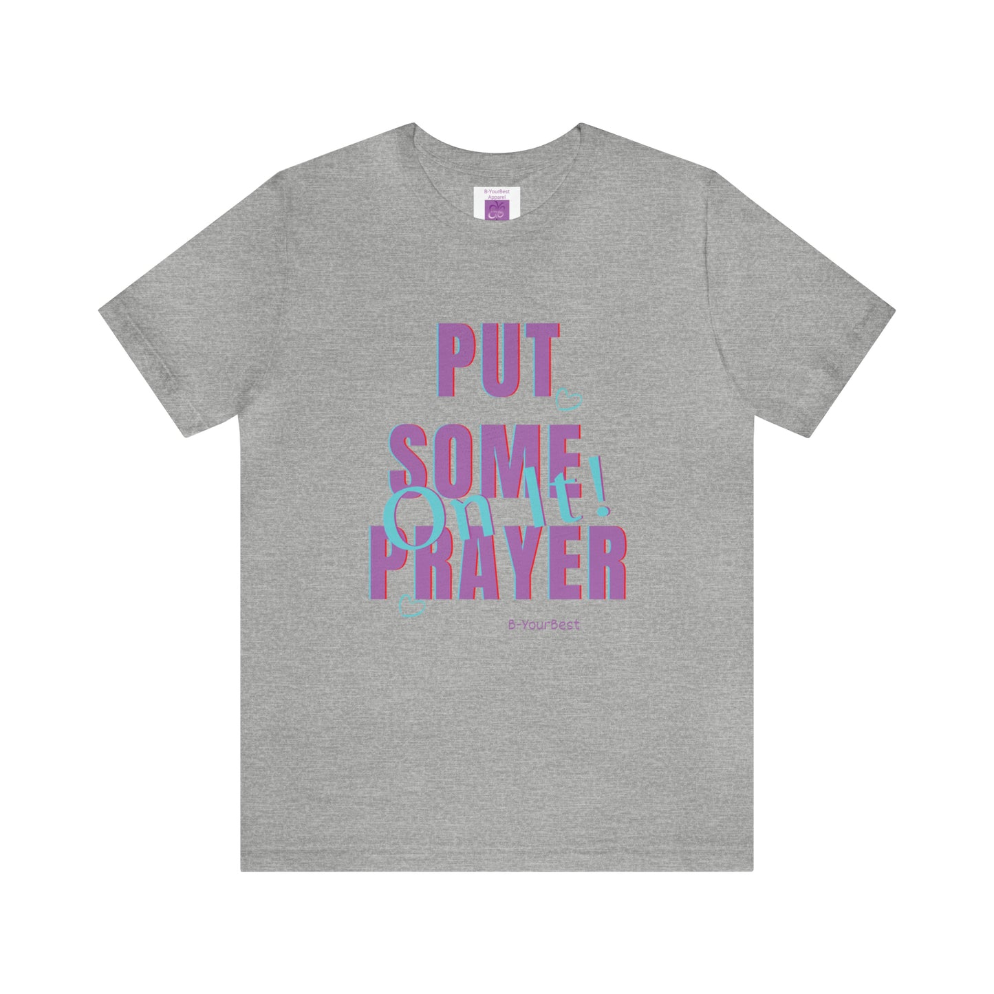 Put Some Prayer On It Tee
