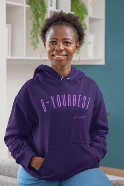 B-YOURBEST Hoodie
