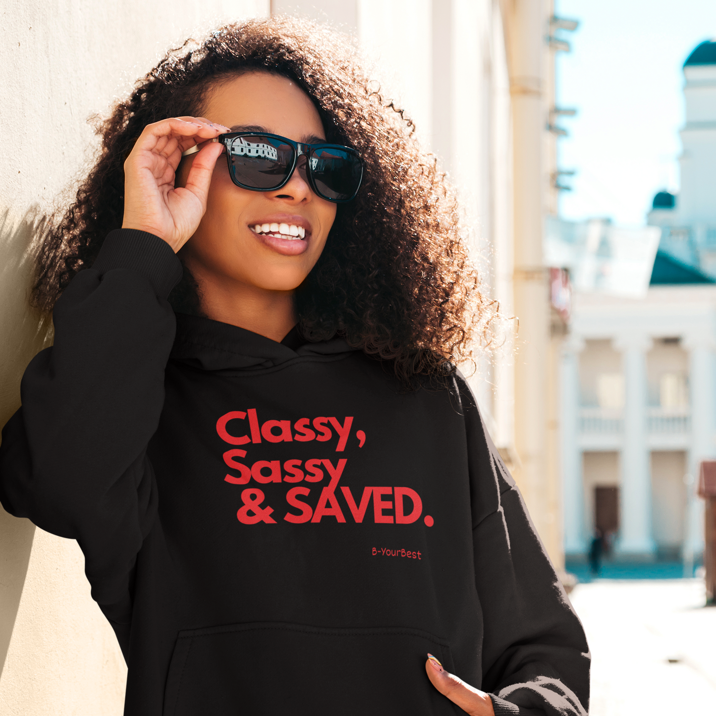 Classy, Sassy & SAVED Hoodie
