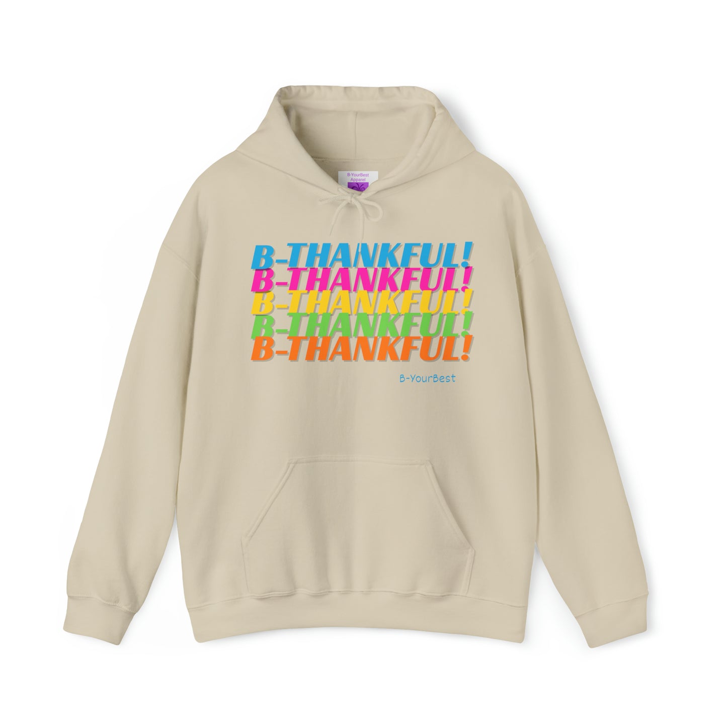 B-THANKFUL Hoodie