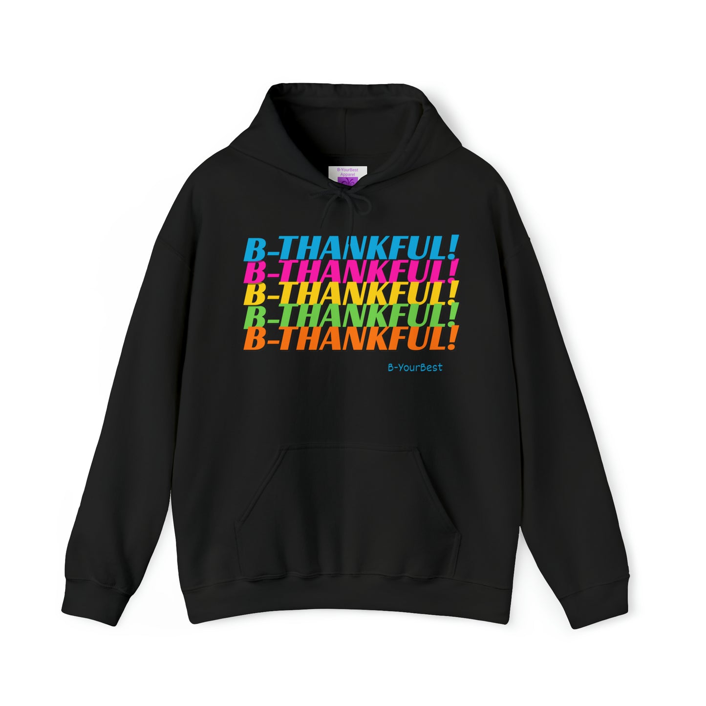 B-THANKFUL Hoodie