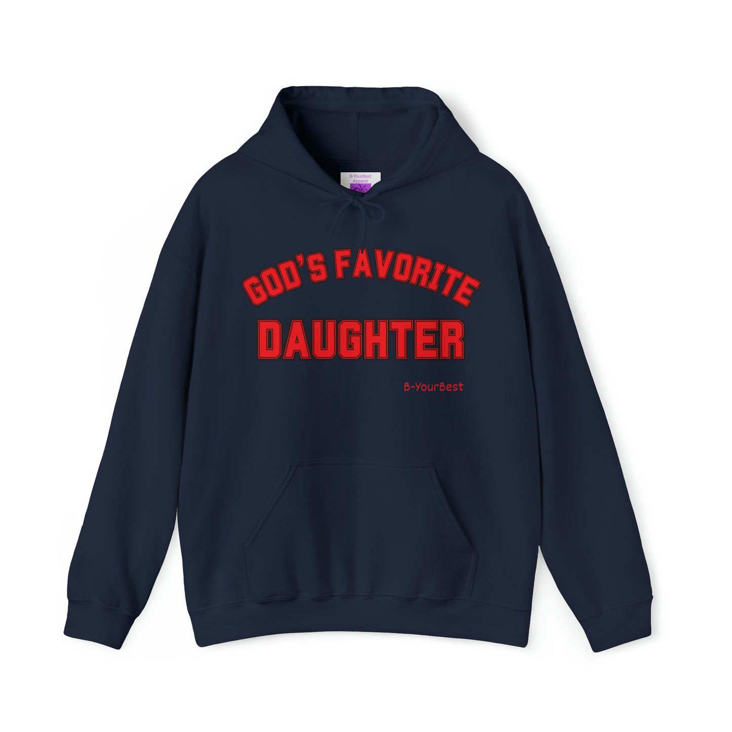 God's Favorite Daughter Hoodie