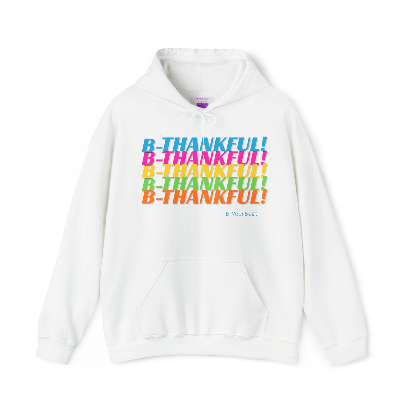 B-THANKFUL Hoodie