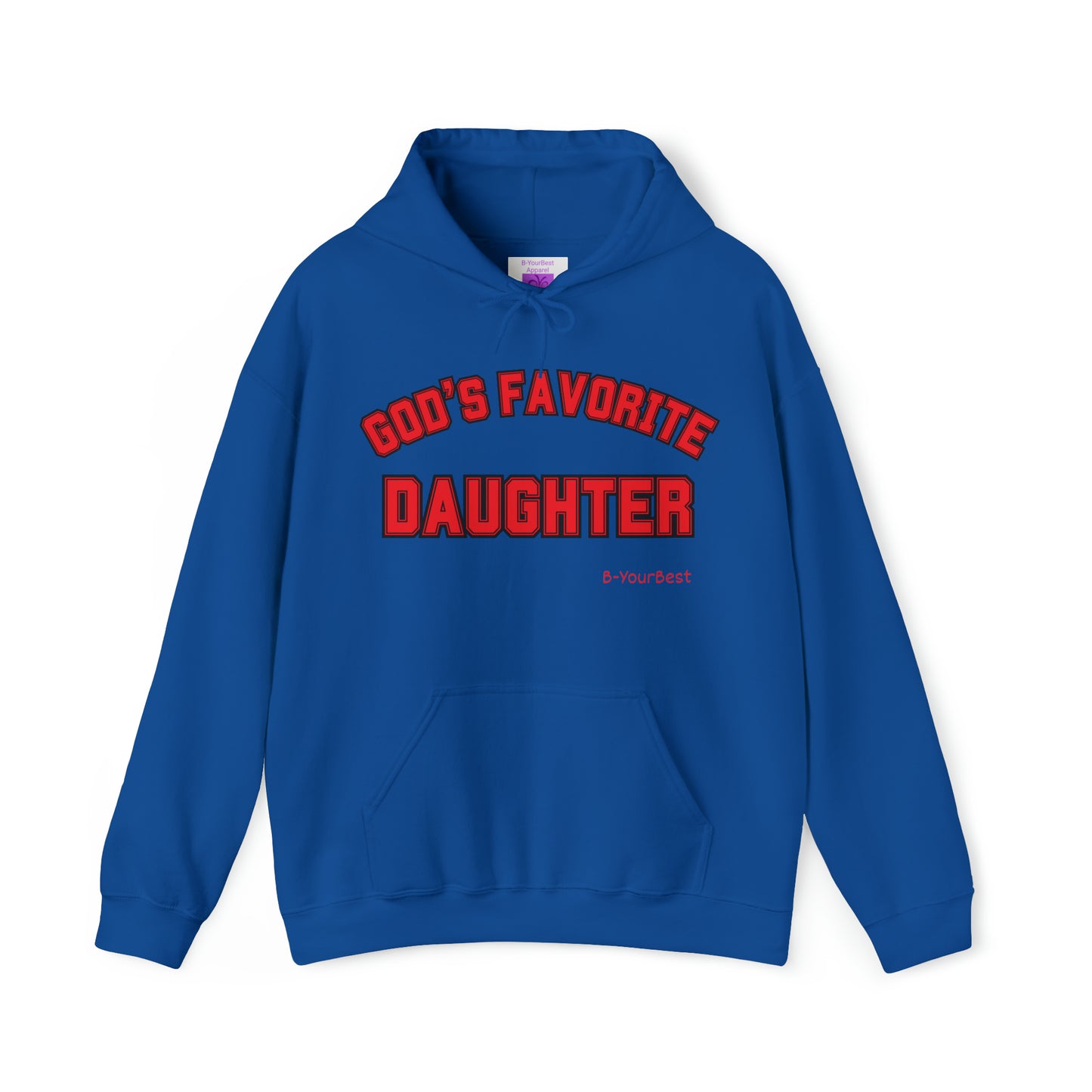 God's Favorite Daughter Hoodie