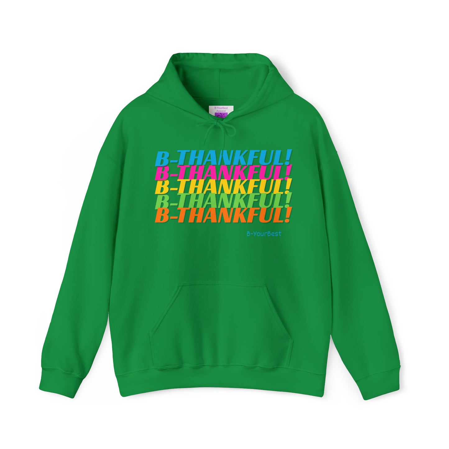 B-THANKFUL Hoodie