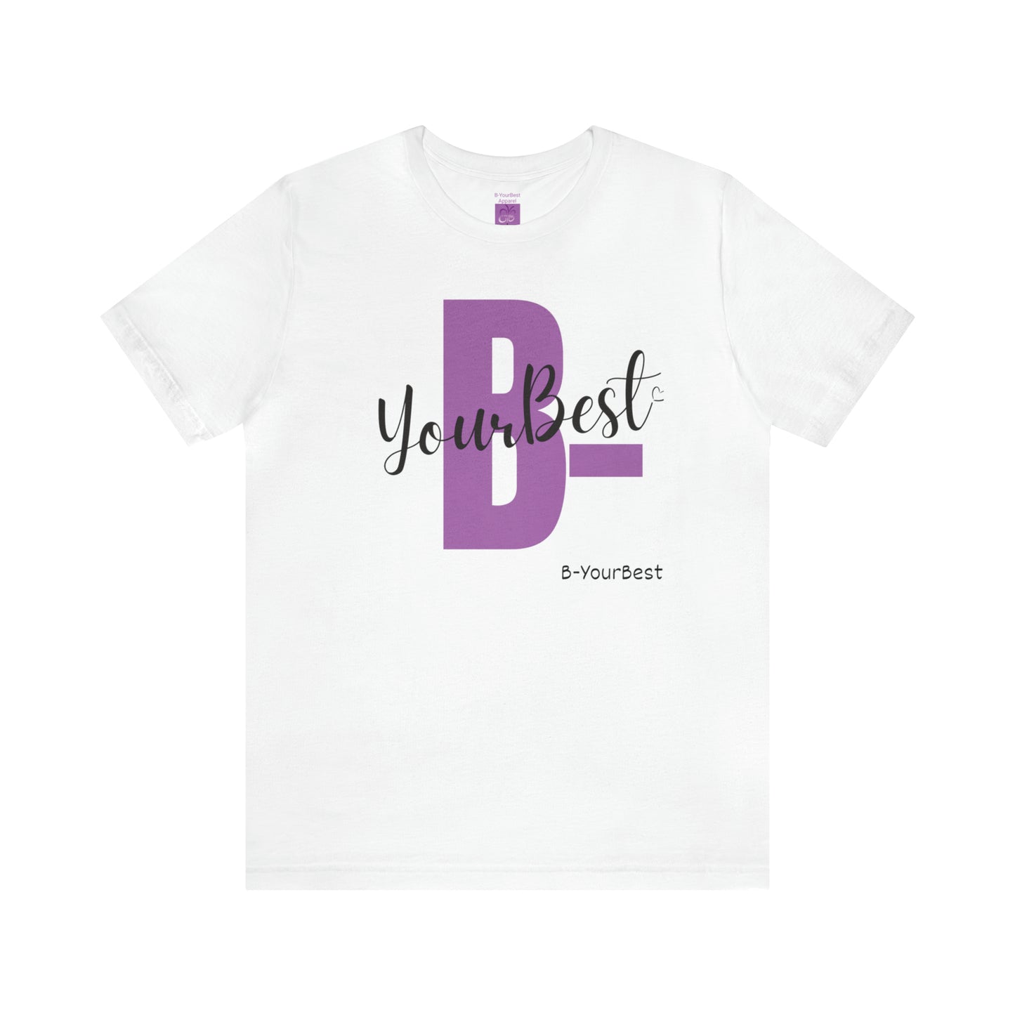 B-YourBest (PURPLE & BLK LTRS) Tee