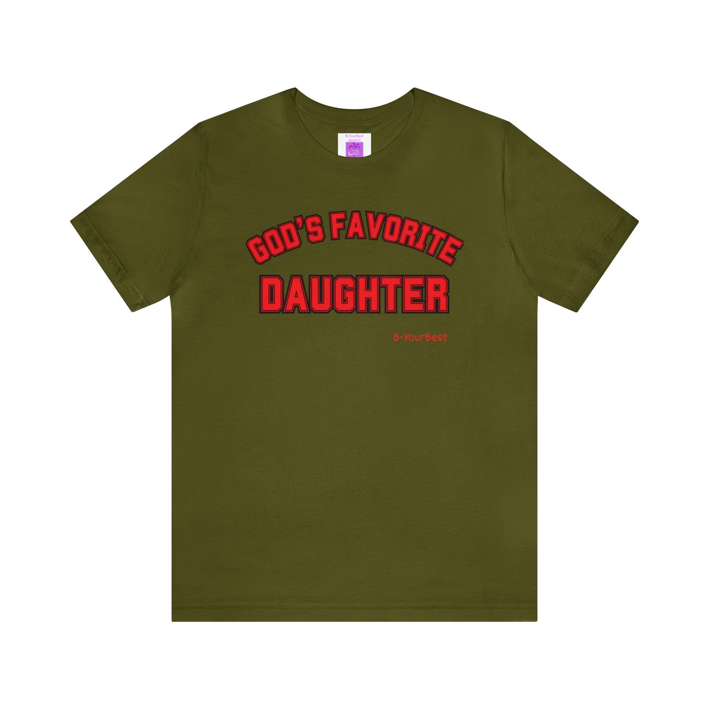 God's Favorite Daughter Tee