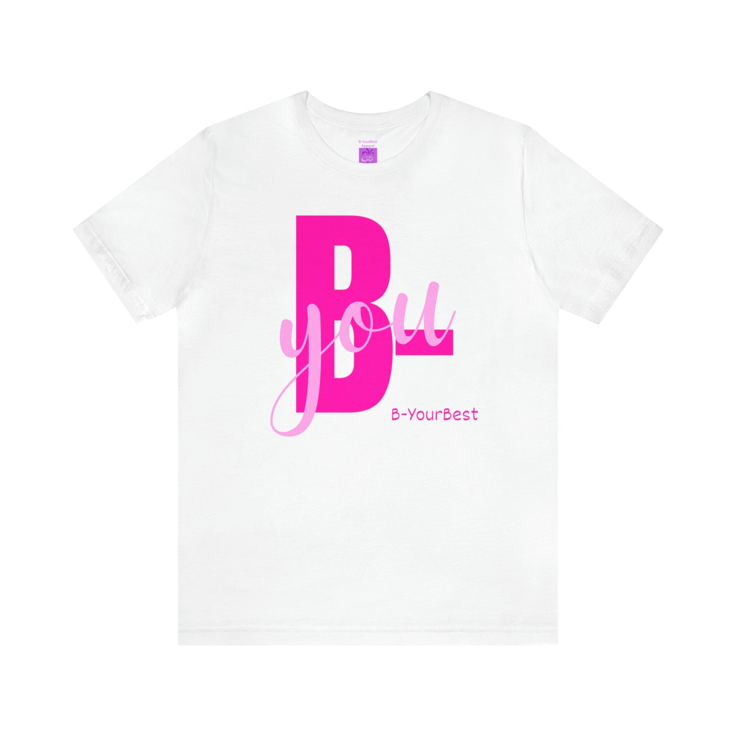 B-You (Pink Ltrs) Tee