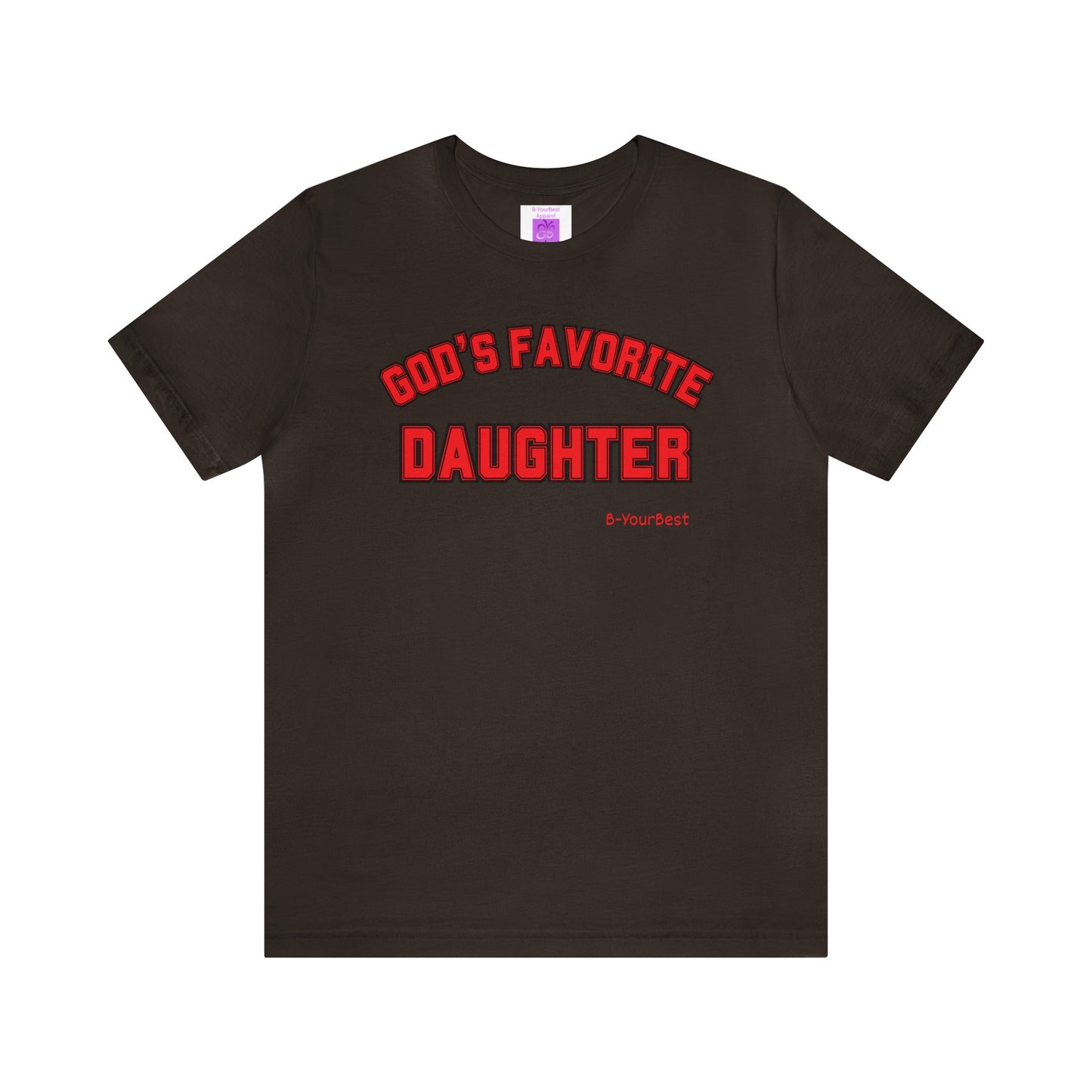 God's Favorite Daughter Tee